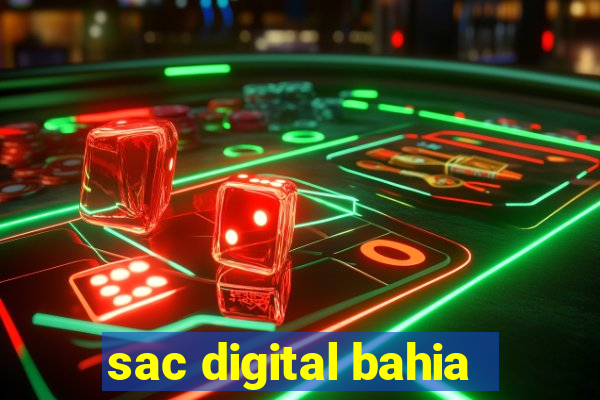 sac digital bahia